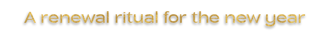 schriftzug gold a renewal ritual for the new year
